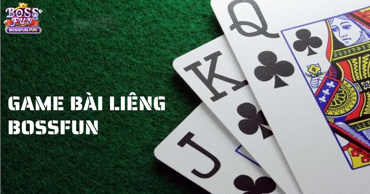 Game Bài Liêng Bossfun: Cách Chơi Và Luật Lệ Chi Tiết 2024 1 game bai lieng bossfun 7