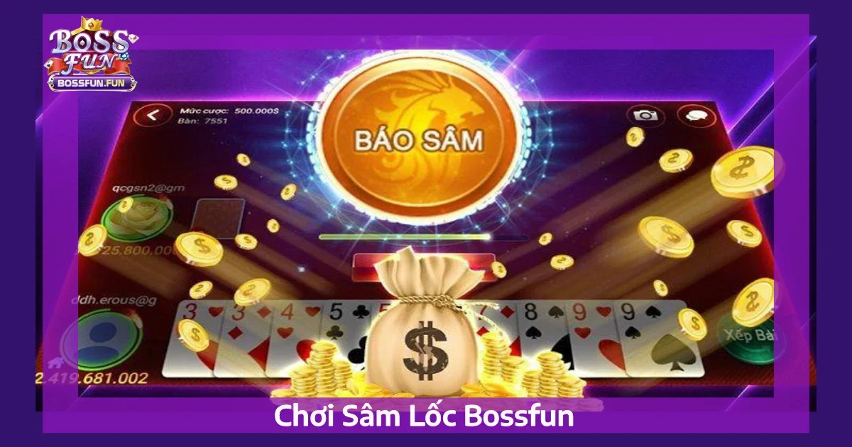 choi sam loc bossfun 4